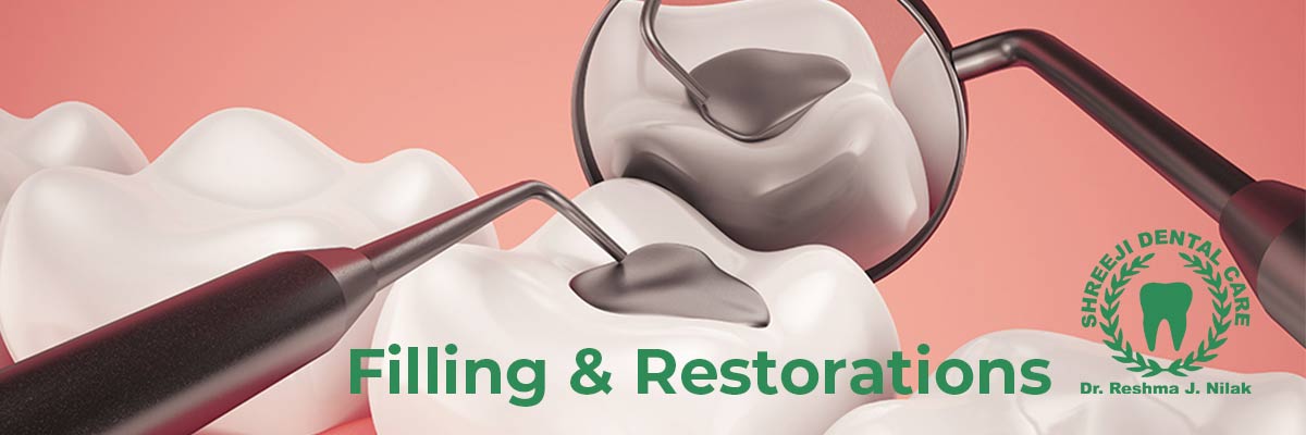 Filling And Restorations